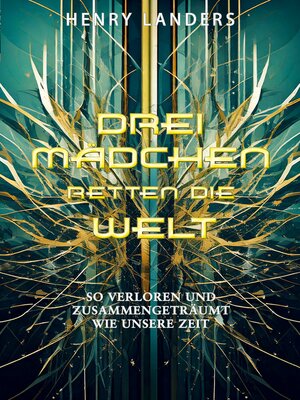 cover image of Drei Mädchen retten die Welt
